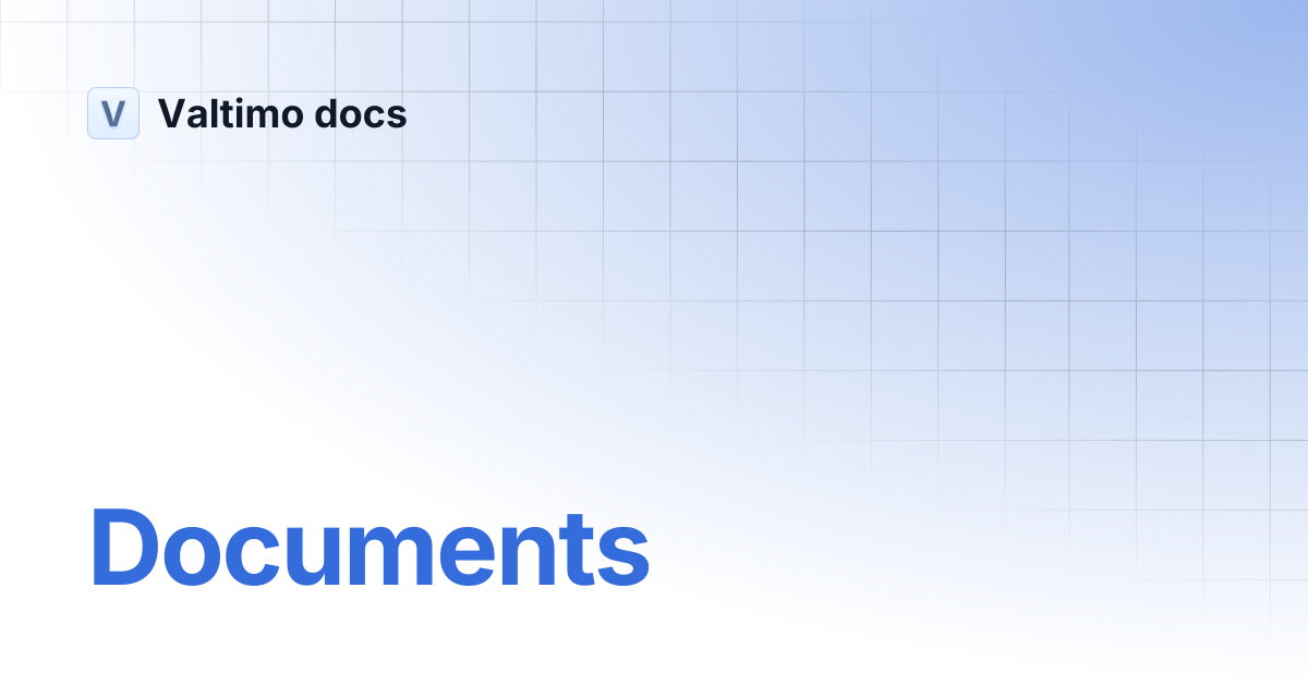 Documents | V12 | Valtimo docs